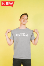 Load image into Gallery viewer, I Am A Civilian Grey Tee
